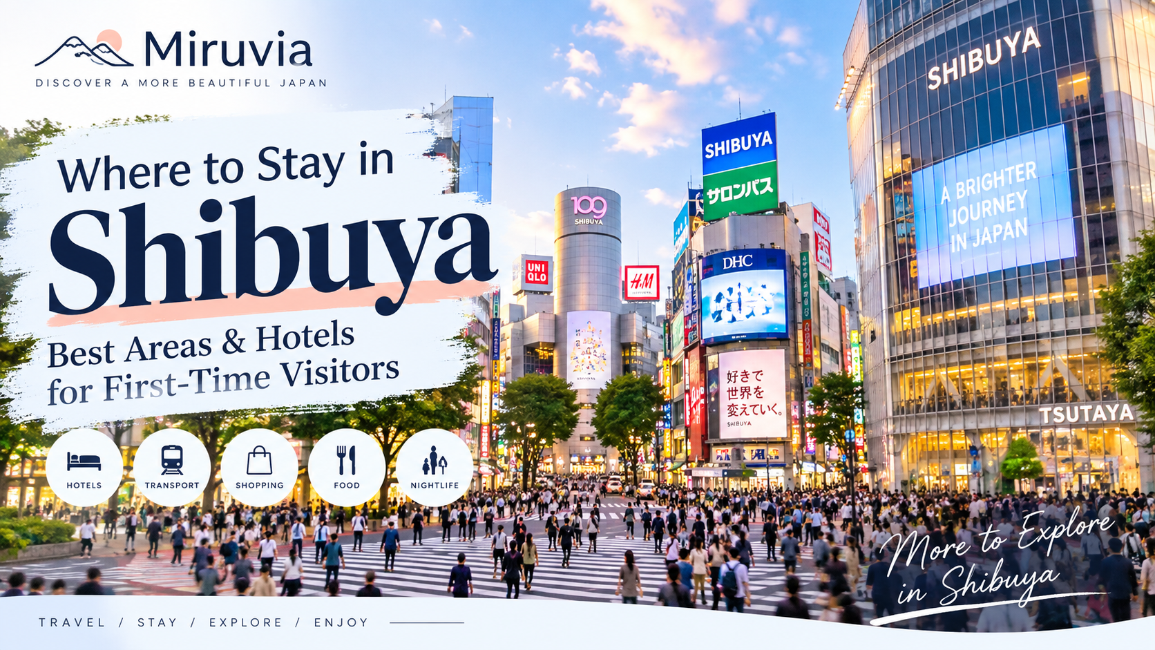 Where to stay in Shibuya for first-time visitors