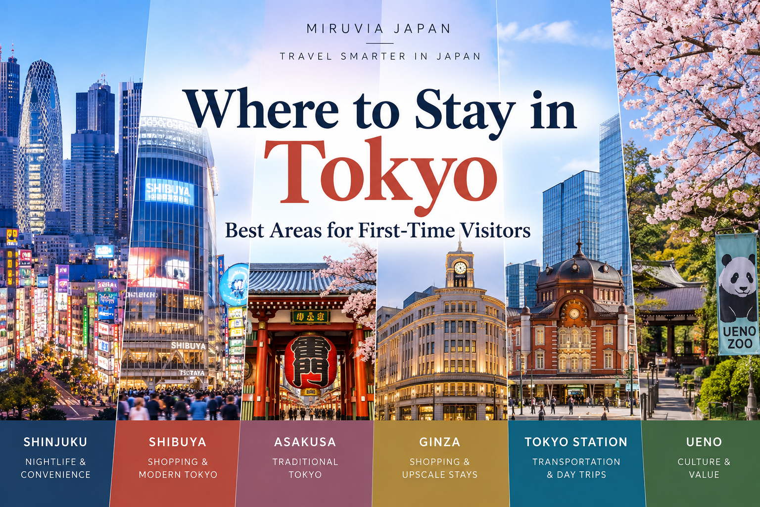 Best areas to stay in Tokyo for first-time visitors